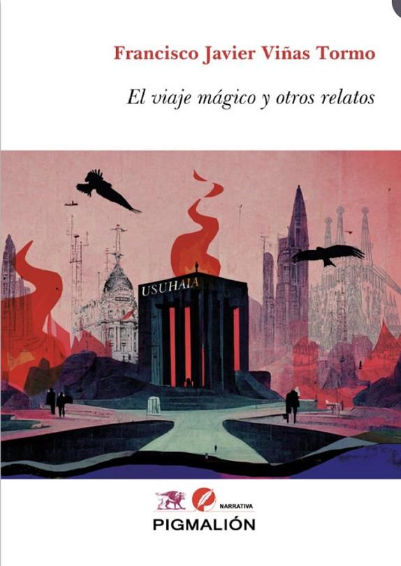 VIAJE MÁGICO Y OTROS RELATOS, EL | 9788410389793 | VIÑAS TORMO, FRANCISCO JAVIER