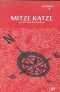 MITZE KATZE | 9788416762101 | ROMERO BAREA, JOSE DE MARIA