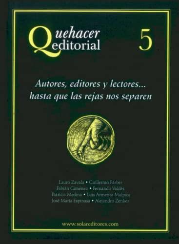 QUEHACER EDITORIAL 5 | 9786077640394 | ZENKER, ALEJANDRO