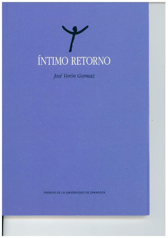 INTIMO RETORNO | 9788413406541 | VERÓN GORMAZ, JOSÉ