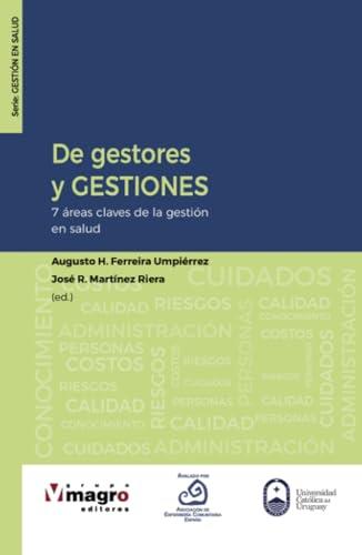 DE GESTORES Y GESTIONES | 9789974631922