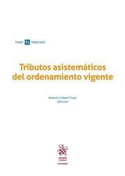 TRIBUTOS ASISTEMÁTICOS DEL ORDENAMIENTO VIGENTE | 9788491904595 | CUBERO TRUYO, ANTONIO