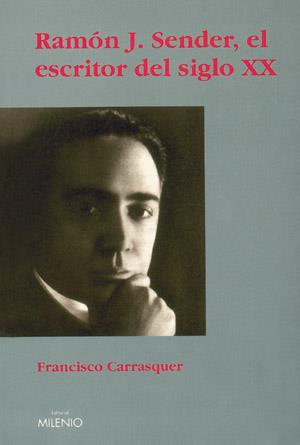 RAMÓN J. SENDER | 9788497430036 | CARRASQUER LAUMED, FRANCISCO