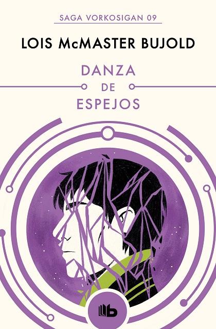 DANZA DE ESPEJOS | 9788490708613 | BUJOLD, LOIS MCMASTER