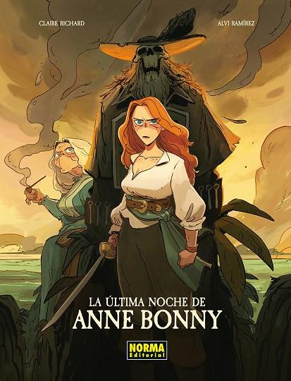 ÚLTIMA NOCHE DE ANNE BONNY, LA | 9788467983609 | RICHARD, CLAIRE / RAMIREZ, ALVI
