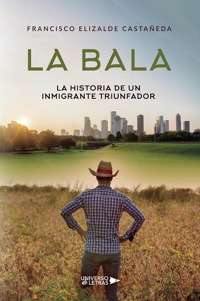 BALA, LA | 9788418570209 | ELIZALDE CASTAÑEDA, FRANCISCO