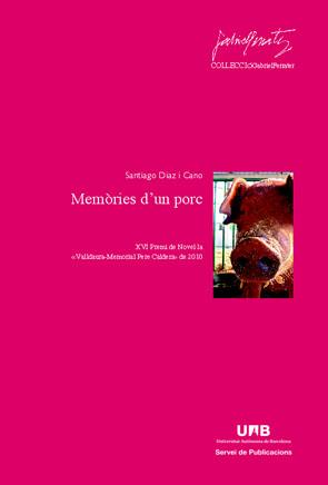 MEMÒRIES D'UN PORC | 9788449026485 | DIAZ I CANO, SANTIAGO