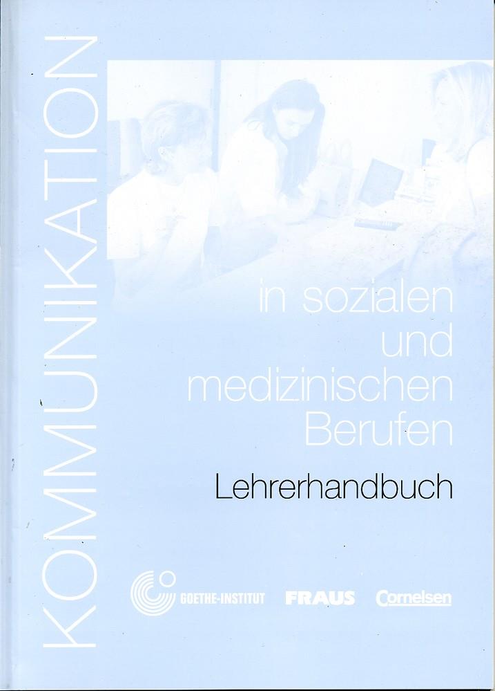 KOMMUNIKATION IN SOZIALEN UND MEDIZINISCHEN BERUFEN | 9783464213223 | LÉVY-HILLERICH, DOROTHEA