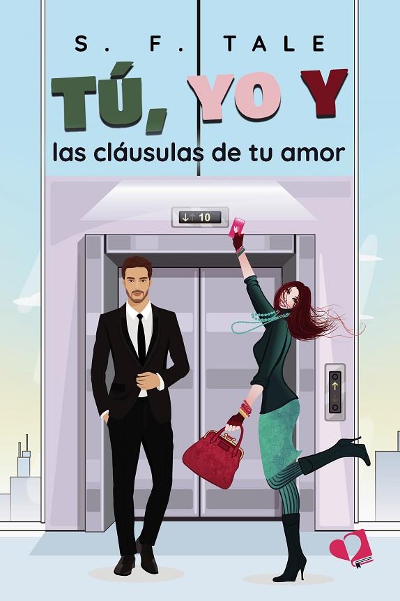 TÚ, YO Y LAS CLÁUSULAS DE TU AMOR | 9788419941169 | TALE, S. F.