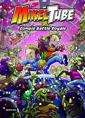 MIKELTUBE 03. ZOMBIE BATTLE ROYALE | 9788408234340 | MIKELTUBE