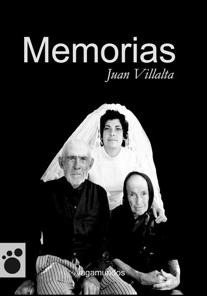 MEMORIAS | 9788493677466 | VILLALTA, JUAN