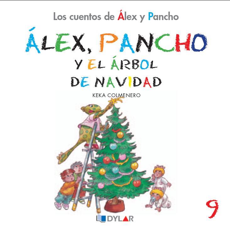 ALEX Y PANCHO Y EL ÁRBOL DE NAVIDAD | 9788492795819 | COLMENERO, KEKA