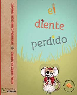 DIENTE PERDIDO, EL | 9788490746318 | WOLF, LOURDES