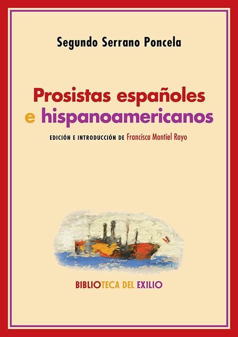 PROSISTAS ESPAÑOLES E HISPANOAMERICANOS | 9788418387111 | SERRANO PONCELA, SEGUNDO