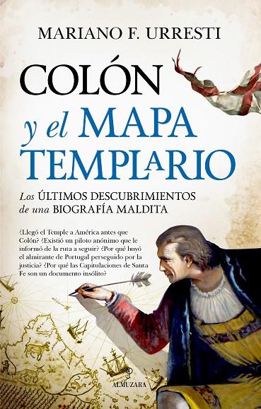 COLÓN Y EL MAPA TEMPLARIO | 9788411310154 | URRESTI, MARIANO F.