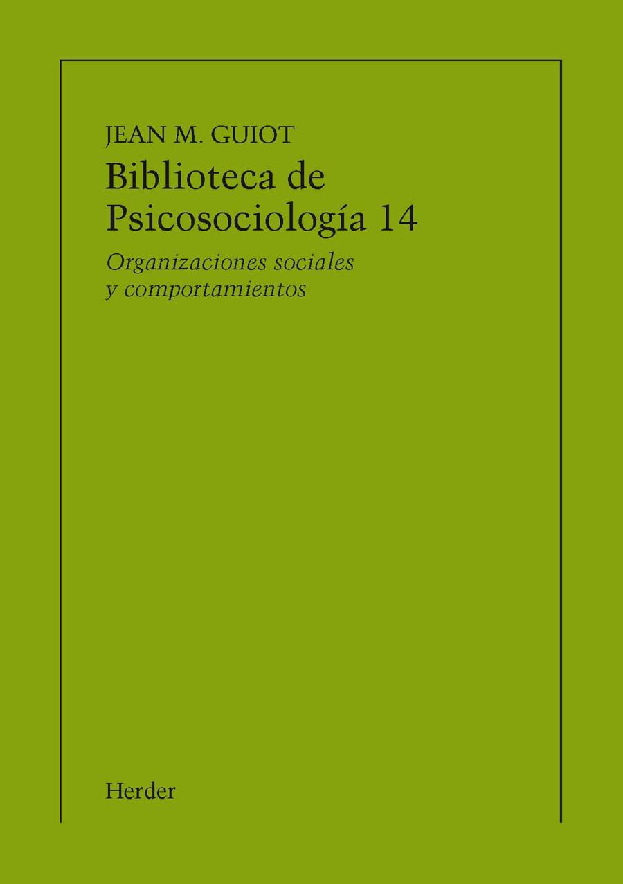 ORGANIZACIONES SOCIALES Y COMPORTAMIENTOS (IMPRESIÓN BAJO DEMANDA) | 9788425432330 | GUIOT, JEAN M.