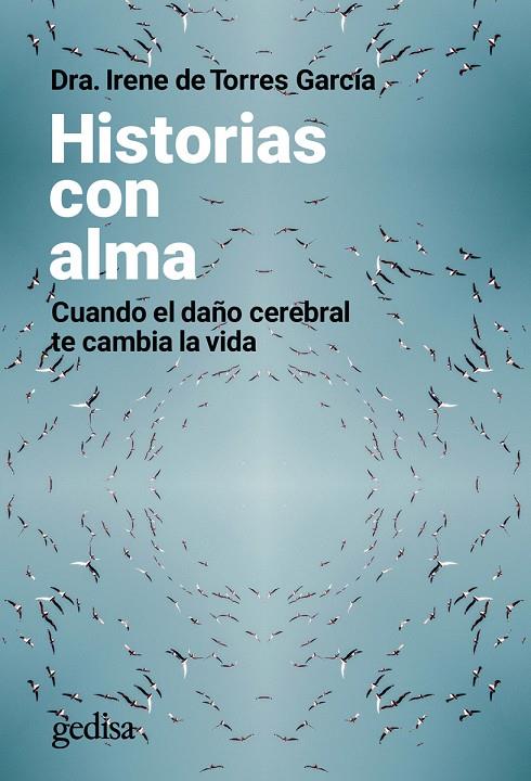 HISTORIAS CON ALMA | 9788418914478 | TORRES GARCÍA, IRENE DE