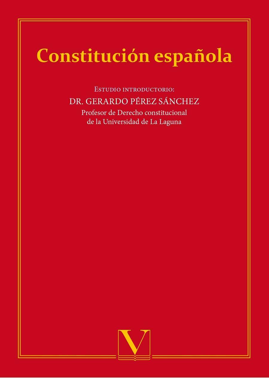 CONSTITUCIÓN ESPAÑOLA | 9788490747971 | PÉREZ SÁNCHEZ, GERARDO