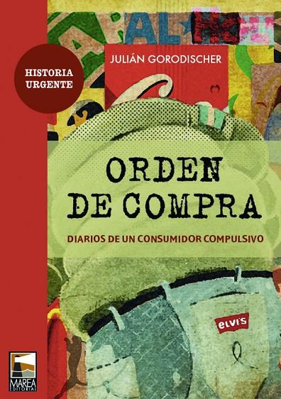 ORDEN DE COMPRA | 9789871307289 | GORODISCHER, JULIAN