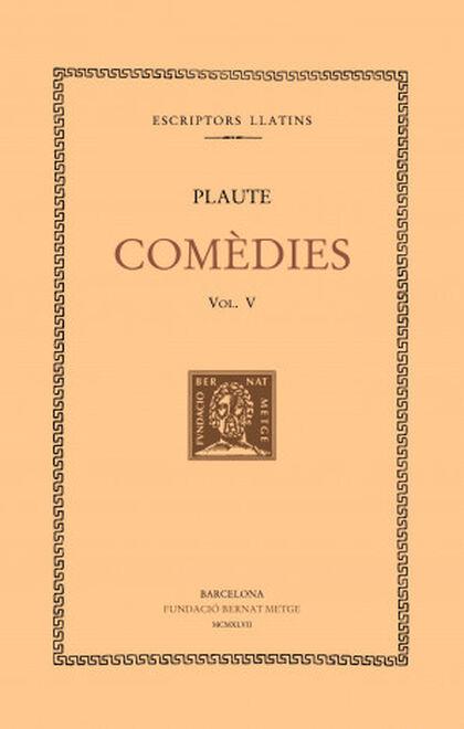 COMEDIES -  V - EPIDIC, | 9788498590067 | PLAUTE