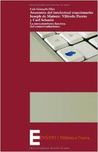 ANATOMIA DEL INTELECTUAL REACCIONARIO | 9788497427074 | DIEZ, L. G.