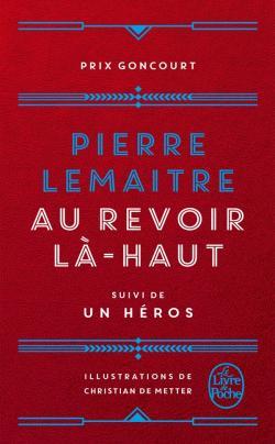 AU REVOIR LA-HAUT | 9782253098935 | LEMAITRE, PIERRE