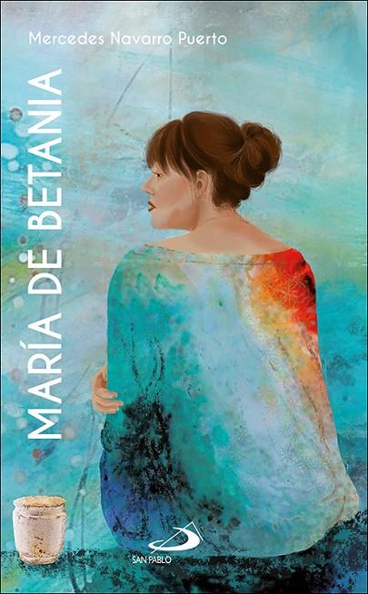 MARIA DE BETANIA | 9788428559065 | NAVARRO PUERTO, MERCEDES