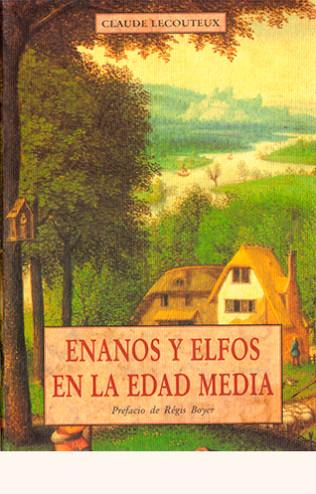 ENANOS Y ELFOS | 9788476517017 | LECOUTEUX, CLAUDE