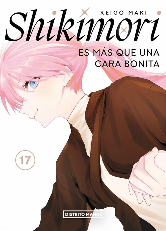 SHIKIMORI ES MÁS QUE UNA CARA BONITA 17 | 9788419819963 | MAKI, KEIGO