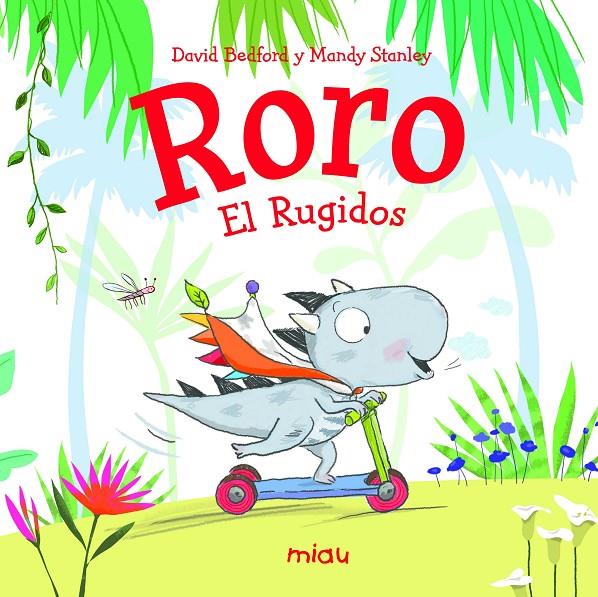RORO. EL RUGIDOS | 9788416082834 | BEDFORD, DAVID
