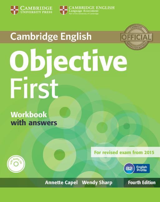 OBJECTIVE FIRST WORKBOOK WITH ANSWERS WITH AUDIO CD 4TH EDITION | 9781107628458 | CAPEL, ANNETTE / SHARP, WENDY