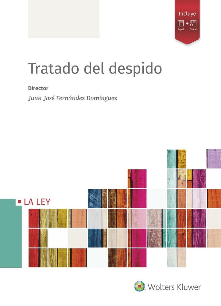 TRATADO DEL DESPIDO | 9788490202852 | FERNÁNDEZ DOMÍNGUEZ, JUAN JOSÉ