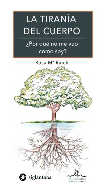TIRANÍA DEL CUERPO, LA | 9788416574414 | RAICH, ROSA MARIA