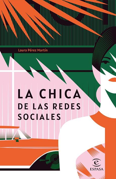 CHICA DE LAS REDES SOCIALES, LA | 9788467059489 | PÉREZ MARTÍN, LAURA