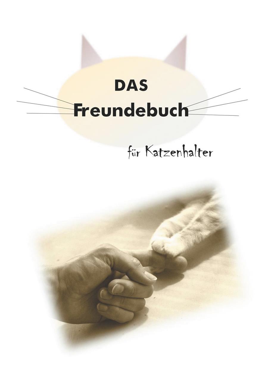 DAS FREUNDEBUCH FÜR KATZENHALTER | 9783750461901 | MULLER, DANIELA