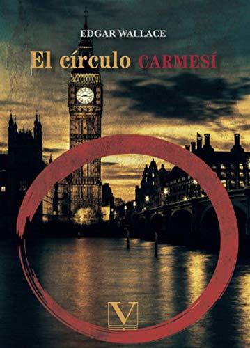 CÍRCULO CARMESÍ, EL | 9788413374406 | WALLACE, EDGAR
