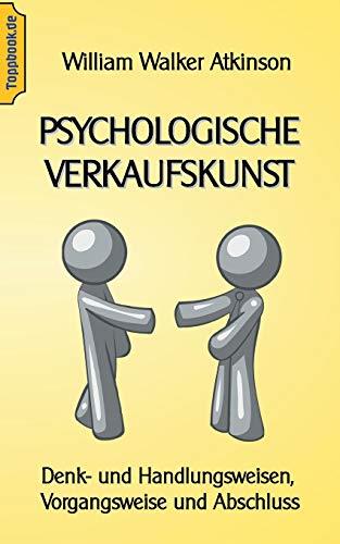 PSYCHOLOGISCHE VERKAUFSKUNST | 9783750452657 | ATKINSON, WILHELM WALKER