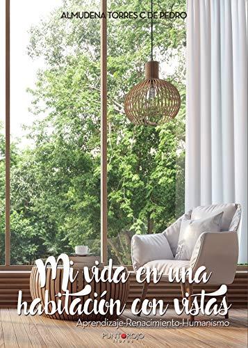 MI VIDA EN UNA HABITACIÓN CON VISTAS | 9788417715267 | TORRES CALLES, ALMUDENA