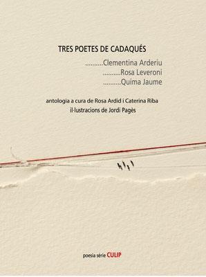 TRES POETES DE CADAQUÉS | 9788481280227 | ARDID, ROSA / RIBA, CATERINA / PAGÈS, JORDI