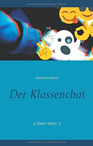 DER KLASSENCHAT | 9783751914000 | SCHLATTER, DAVINA