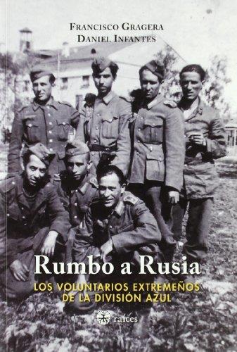 RUMBO A RUSIA | 9788486115586 | GRAGERA, FRANCISCO / INFANTES, DANIEL