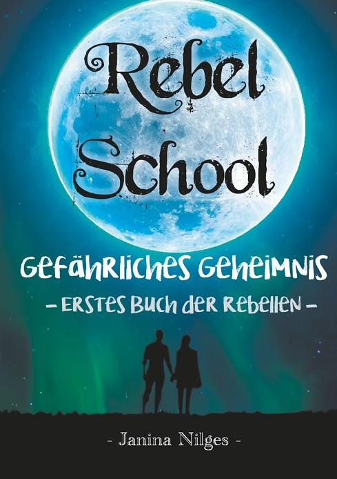 REBEL SCHOOL | 9783751913973 | NILGES, JANINA