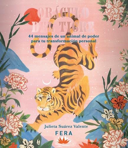 ORACULO DEL TIGRE | 9789874889065 | SUAREZ VALENTE, JULIETA