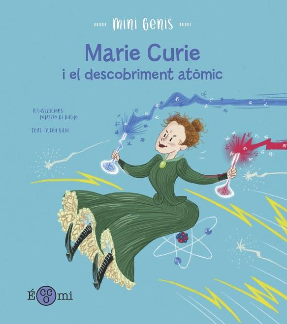 MARIE CURIE I EL DESCOBRIMENT ATOMIC | 9788419262158 | VILA, ALTEA