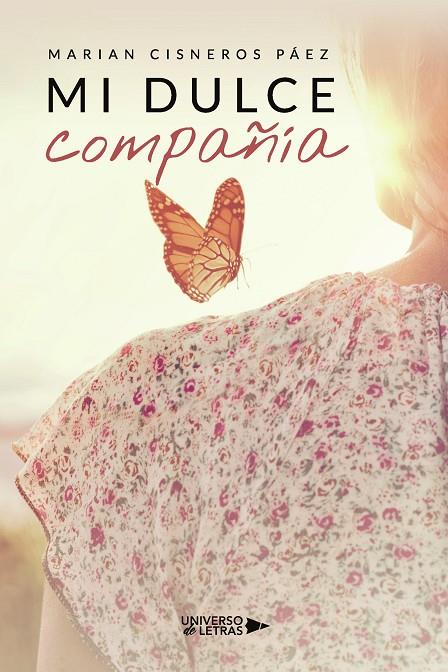 MI DULCE COMPAÑÍA | 9788418854750 | CISNEROS PÁEZ, MARIAN