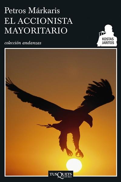 ACCIONISTA MAYORITARIO, EL (SERIE KOSTAS JARITOS 4) | 9788483830406 | MARKARIS, PETROS