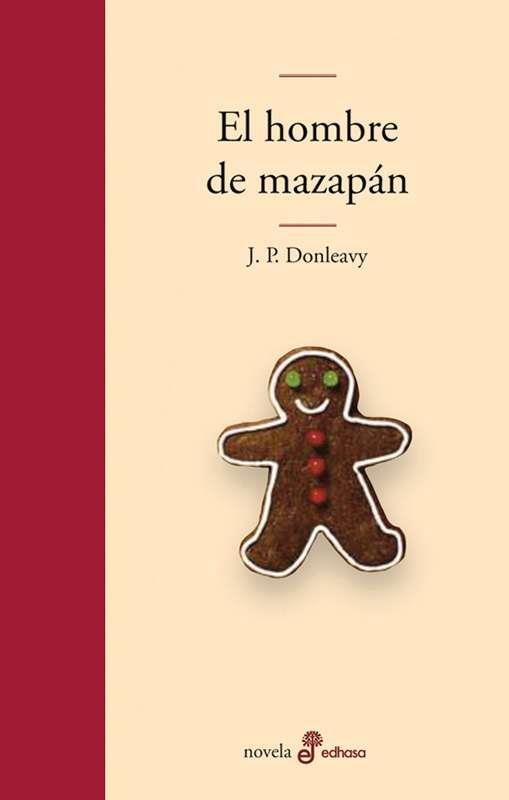 HOMBRE DE MAZAPÁN, EL | 9788435009935 | DONLEAVY, J. P.