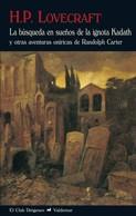 BUSQUEDA EN SUEÑOS DE LA IGNOTA KADATH | 9788477027157 | LOVECRAFT, H. P.