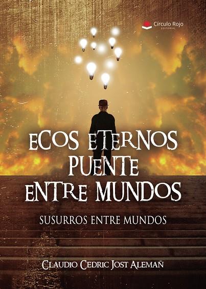 ECOS ETERNOS PUENTE ENTRE MUNDOS | 9791370080914 | CEDRIC JOST ALEMAÑ, CLAUDIO