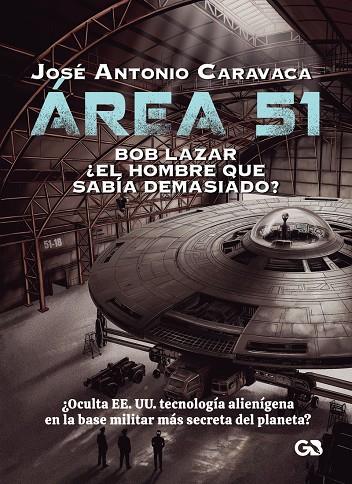 ÁREA 51 | 9788410137479 | CARAVACA, JOSÉ ANTONIO